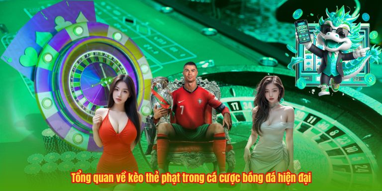 Tổng quan về kèo thẻ phạt trong cá cược bóng đá hiện đại